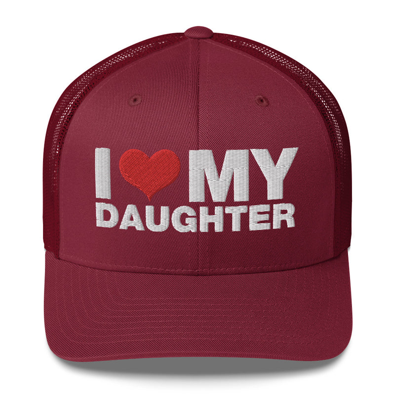 I Love My Daughter - Trucker Cap