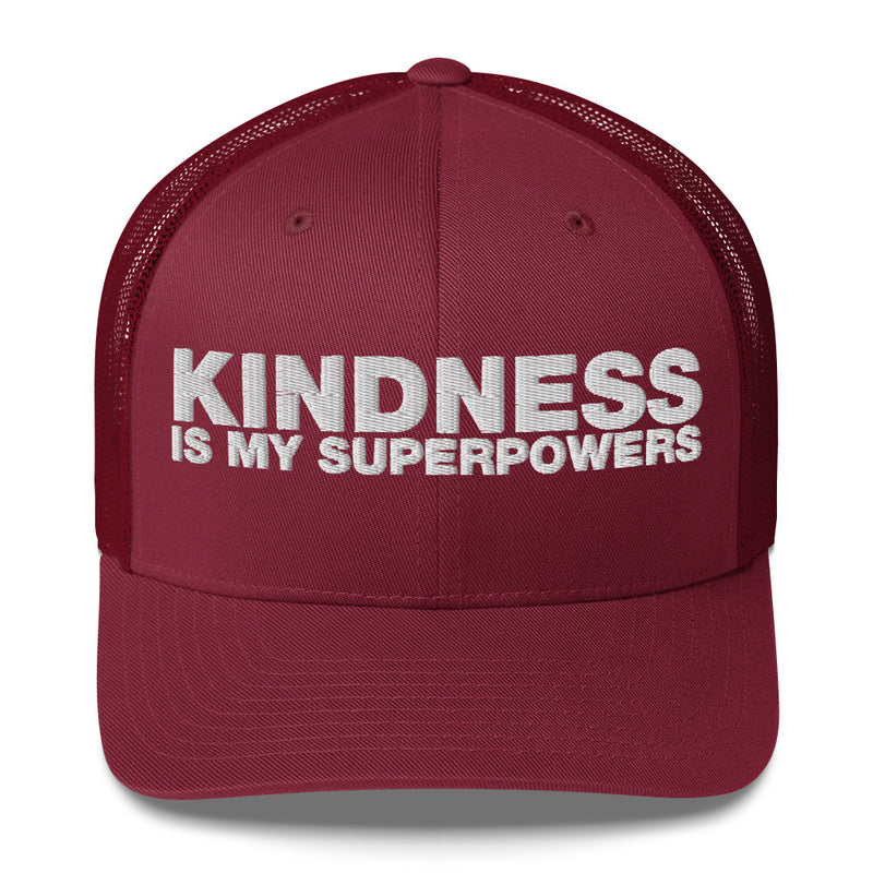 Kindness Is My Superpowers - Trucker Cap