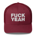 Fuck Yeah - Trucker Cap