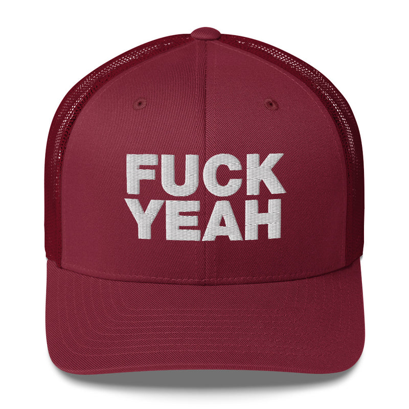 Fuck Yeah - Trucker Cap