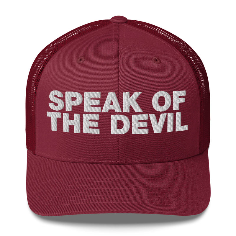 Speak of the devil - Trucker Cap