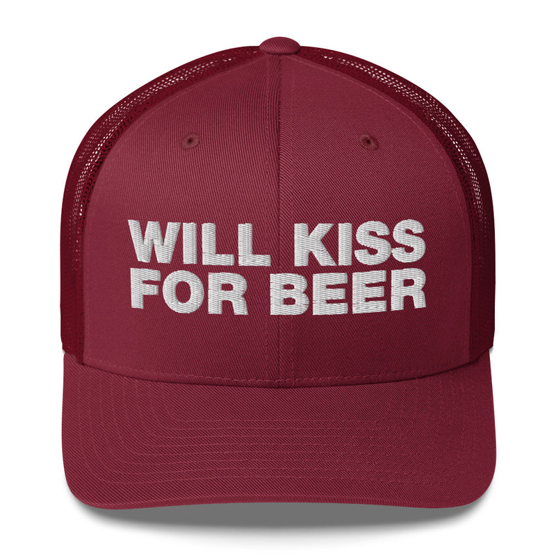 Will kiss for beer - Trucker Cap