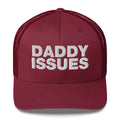 Daddy Issues - Trucker Cap