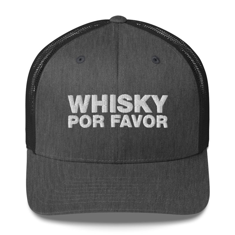 Whiskey Por Favor - Trucker Cap