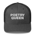 Poetry Queen - Trucker Cap