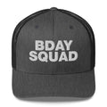 Bday Squad - Trucker Cap