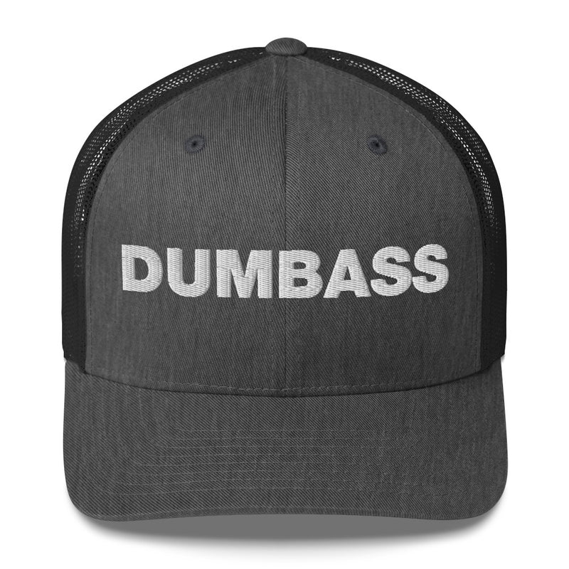 Dumbass - Trucker Cap