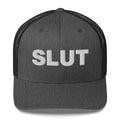 Slut - Trucker Cap