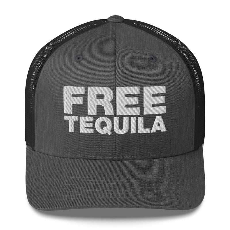 Free tequila - Trucker Cap