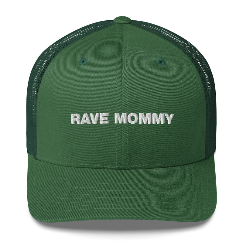 Rave Mommy - Trucker Cap