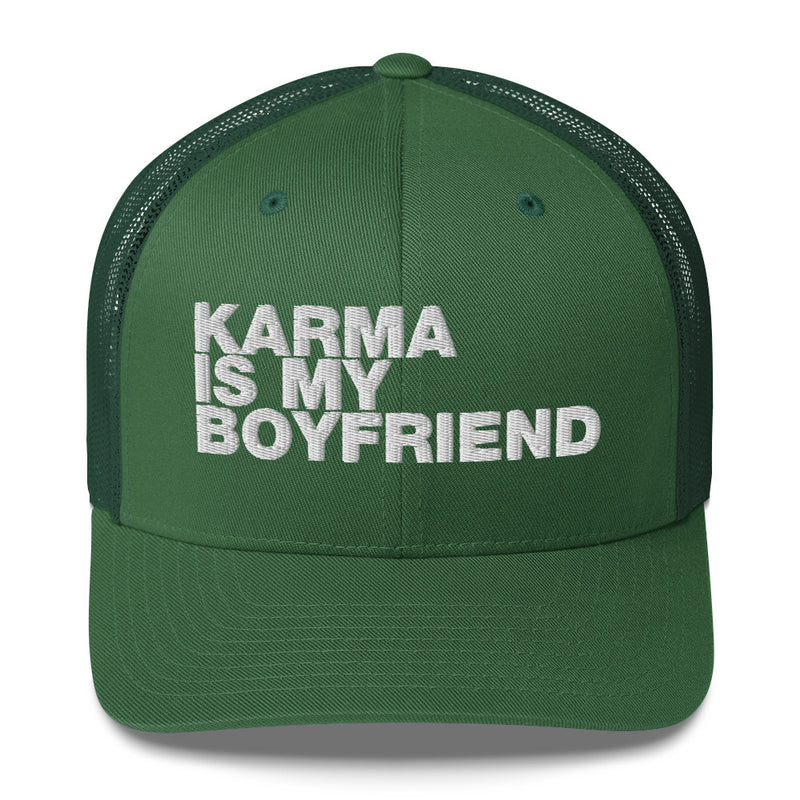 Karma Is My Boyfriend - Trucker Cap