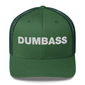 Dumbass - Trucker Cap