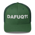 Dafuq?! - Trucker Cap