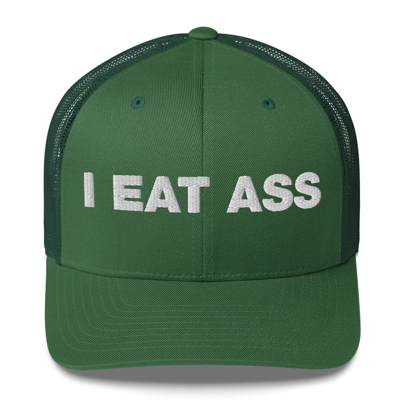 I eat ass - Trucker Cap