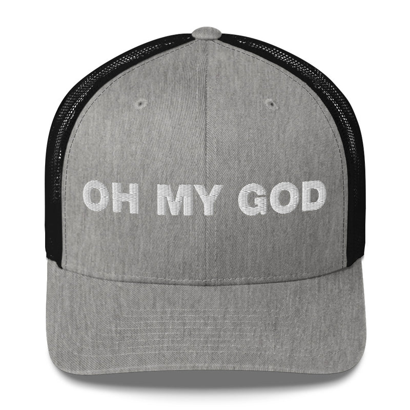 Oh my god - Trucker Cap