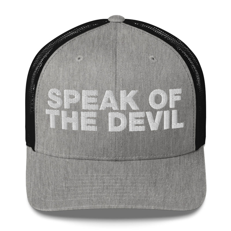 Speak of the devil - Trucker Cap