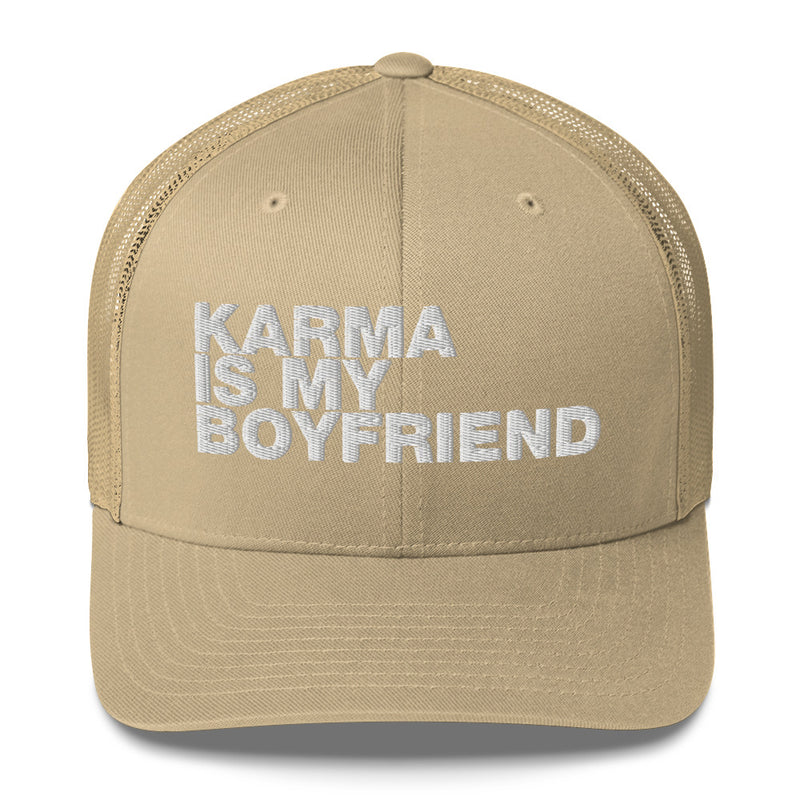 Karma Is My Boyfriend - Trucker Cap