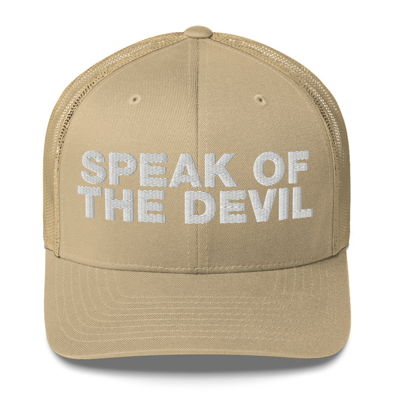 Speak of the devil - Trucker Cap