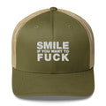 Smile If You Want To Fuck - Trucker Cap