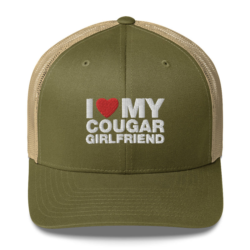 I Love My Cougar Girlfriend - Trucker Cap