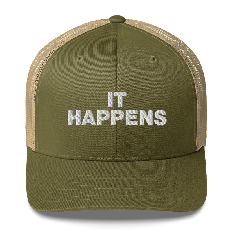 It Happens - Trucker Cap