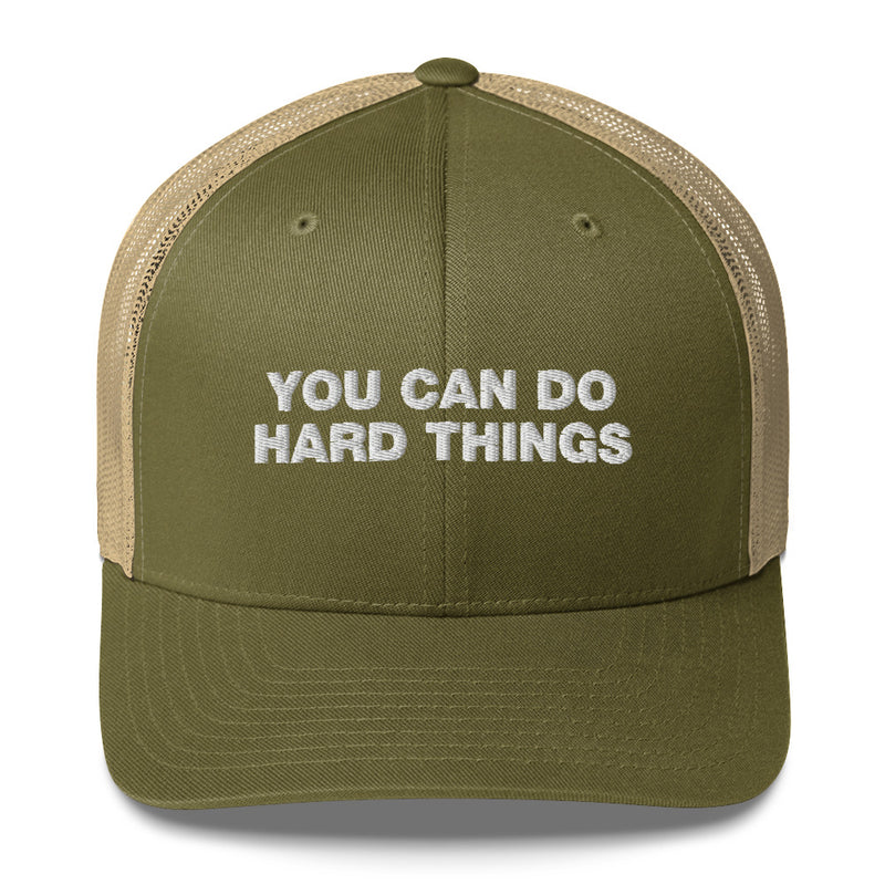 You Can Do Hard Things - Trucker Cap