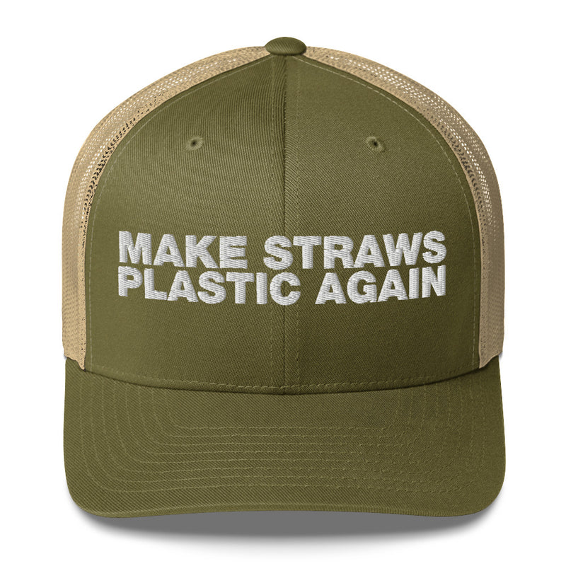 Make Straws Plastic Again - Trucker Cap