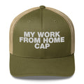 My Work From Home Cap - Trucker Cap