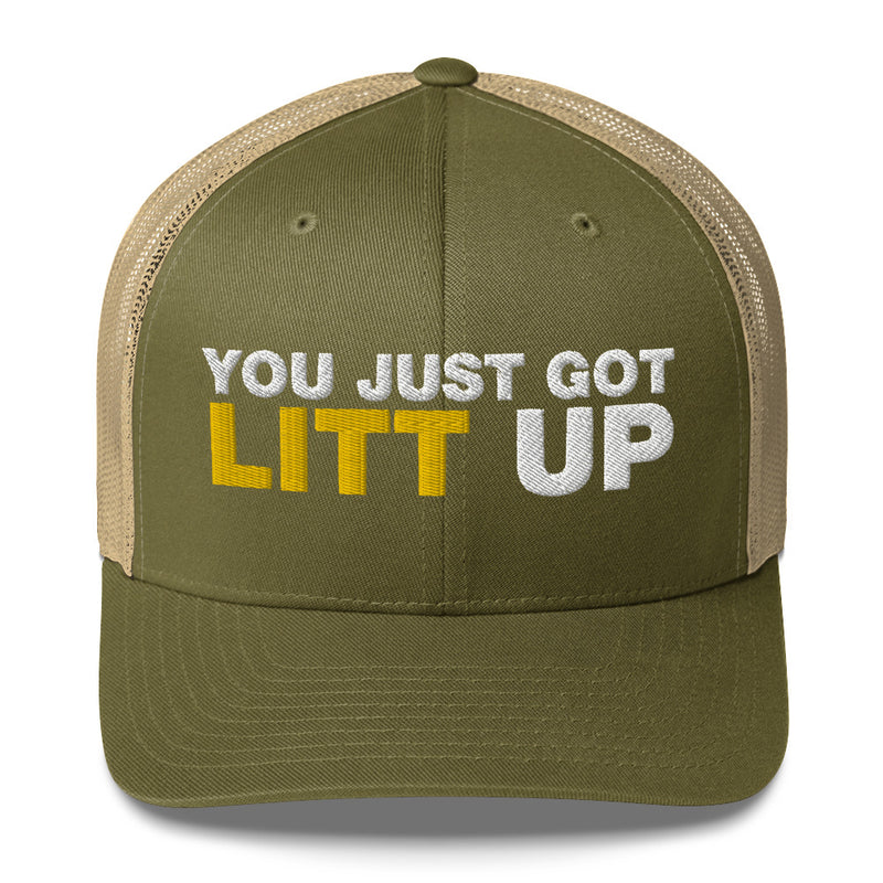 You Just Got Litt Up - Trucker Cap