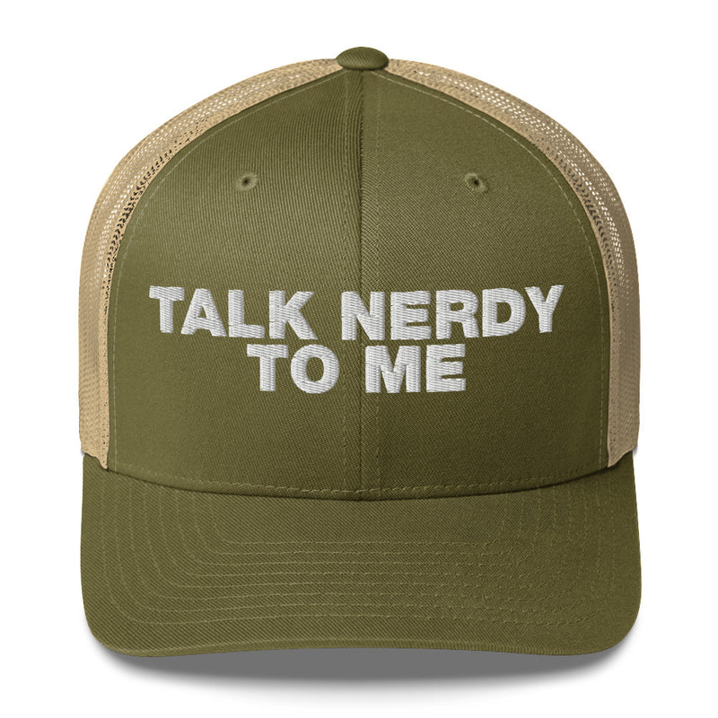 Talk Nerdy To Me - Trucker Cap