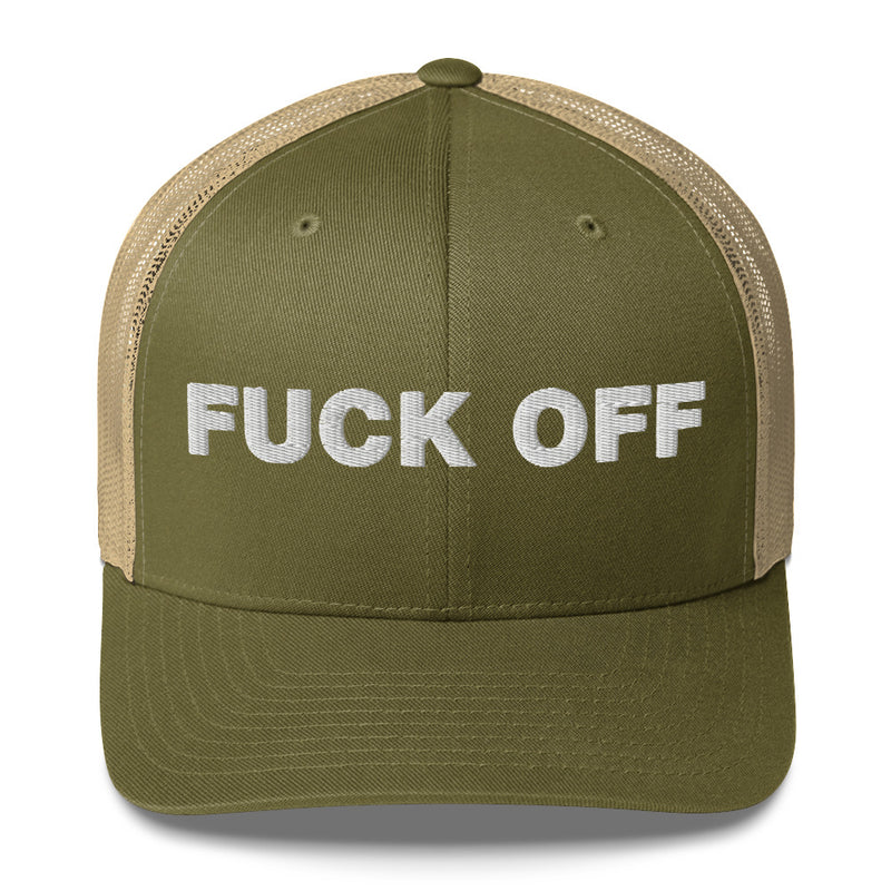 Fuck Off - Trucker Cap