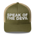 Speak of the devil - Trucker Cap