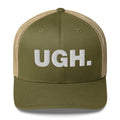 Ugh. - Trucker Cap