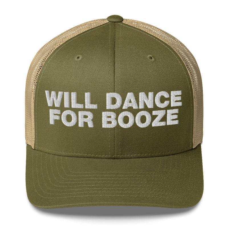 Will dance for booze - Trucker Cap