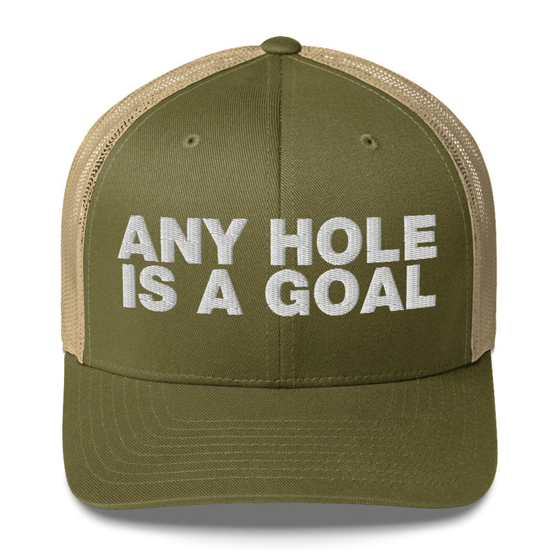 Any hole is a goal - Trucker Cap