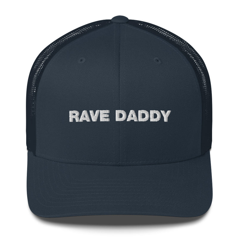 Rave Daddy - Trucker Cap