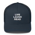 Live Laugh Read - Trucker Cap