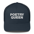 Poetry Queen - Trucker Cap