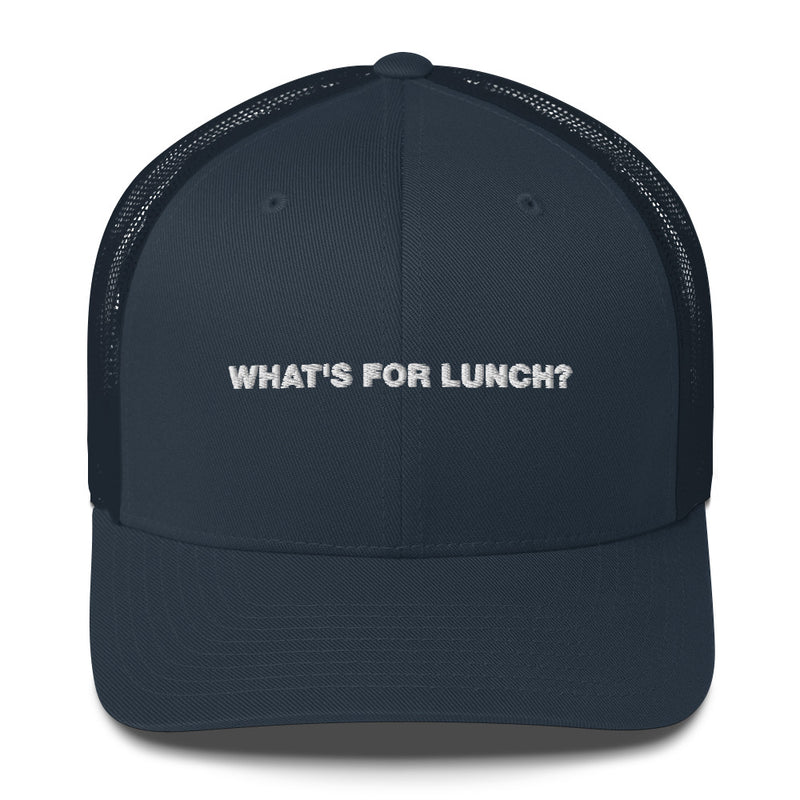 What's For Lunch? - Trucker Cap