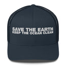 Save The Earth Keep The Ocean Clean - Trucker Cap