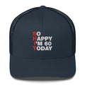 So Happy I'm 60 Today - Trucker Cap