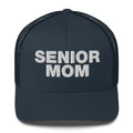 Senior Mom - Trucker Cap