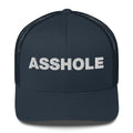 Asshole - Trucker Cap