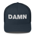 Damn - Trucker Cap