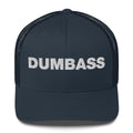 Dumbass - Trucker Cap