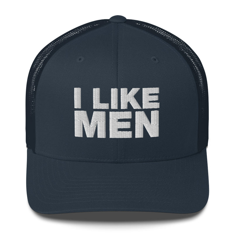 I like Men - Trucker Cap