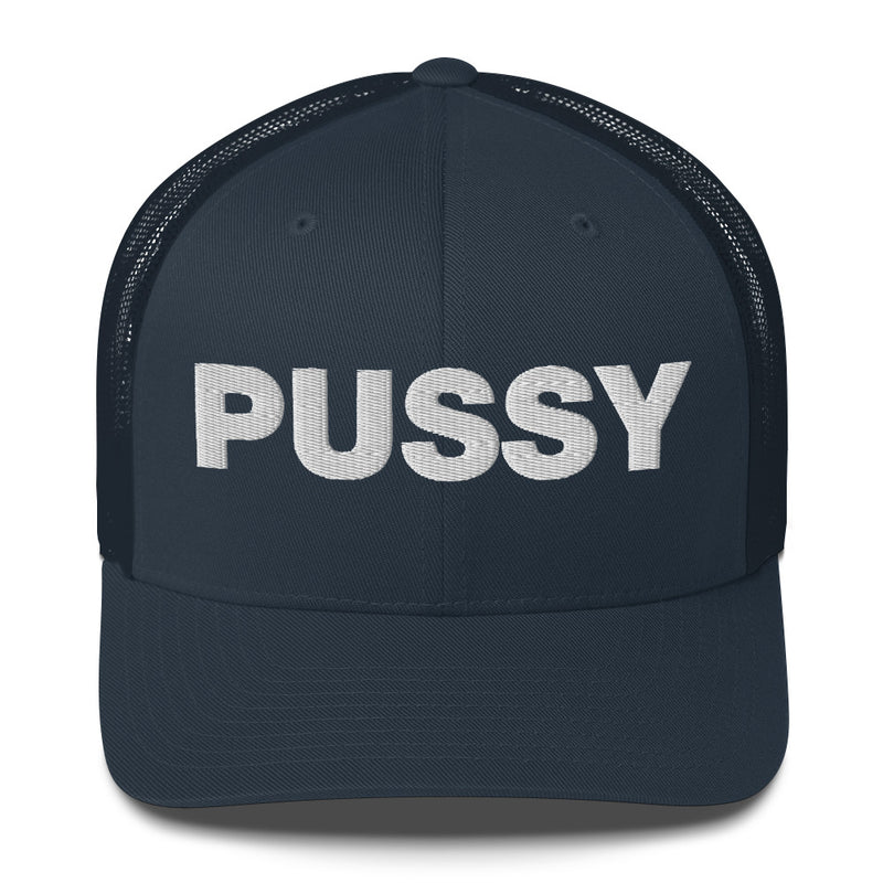 Pussy - Trucker Cap