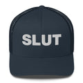 Slut - Trucker Cap