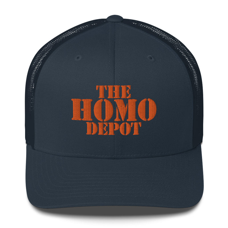 The Homo Depot - Trucker Cap