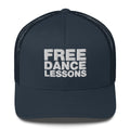 Free dance lessons - Trucker Cap